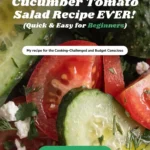 Cucumber Tomato Salad