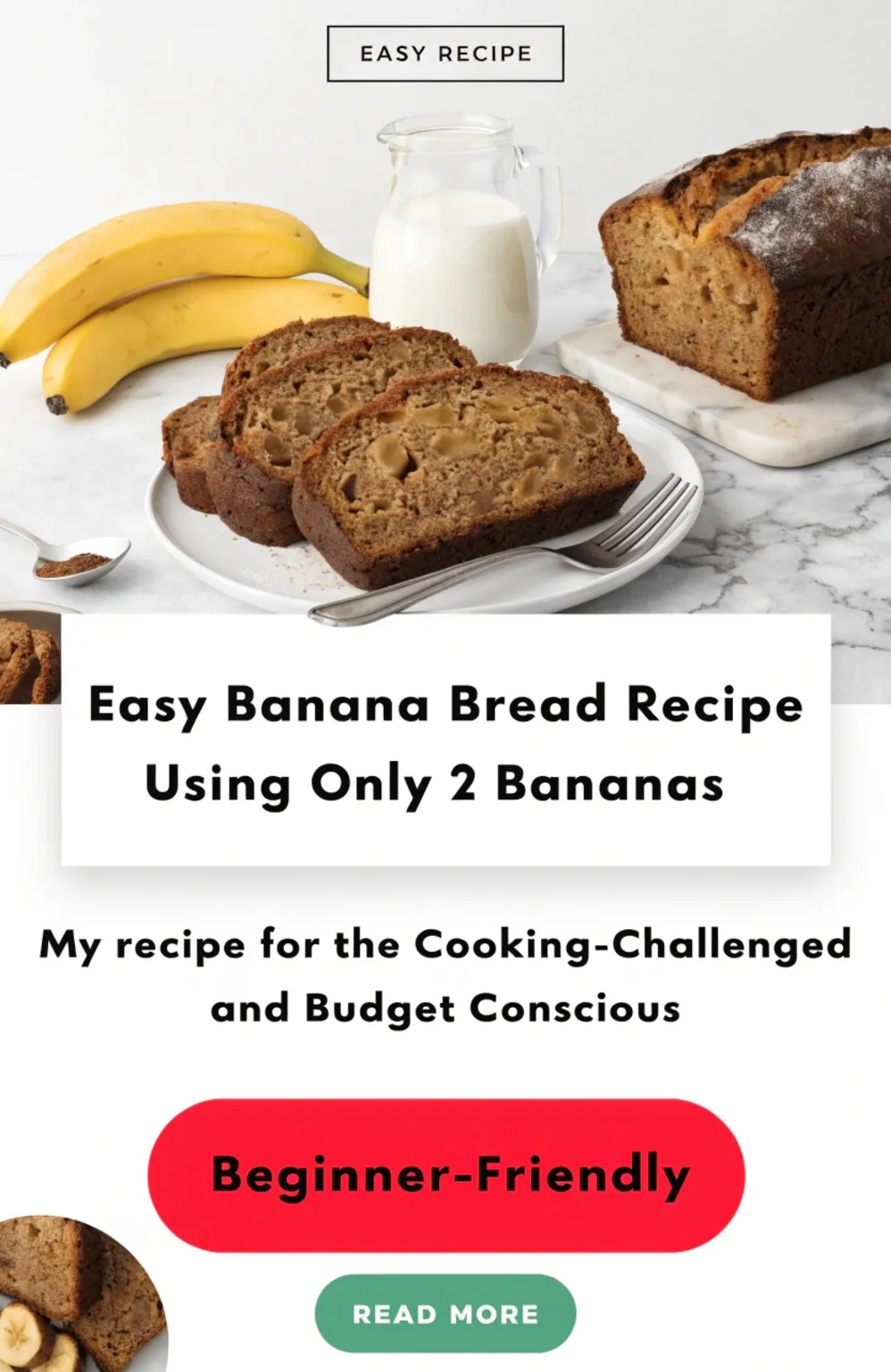Easy Banana Bread Recipe Using Only 2 Bananas