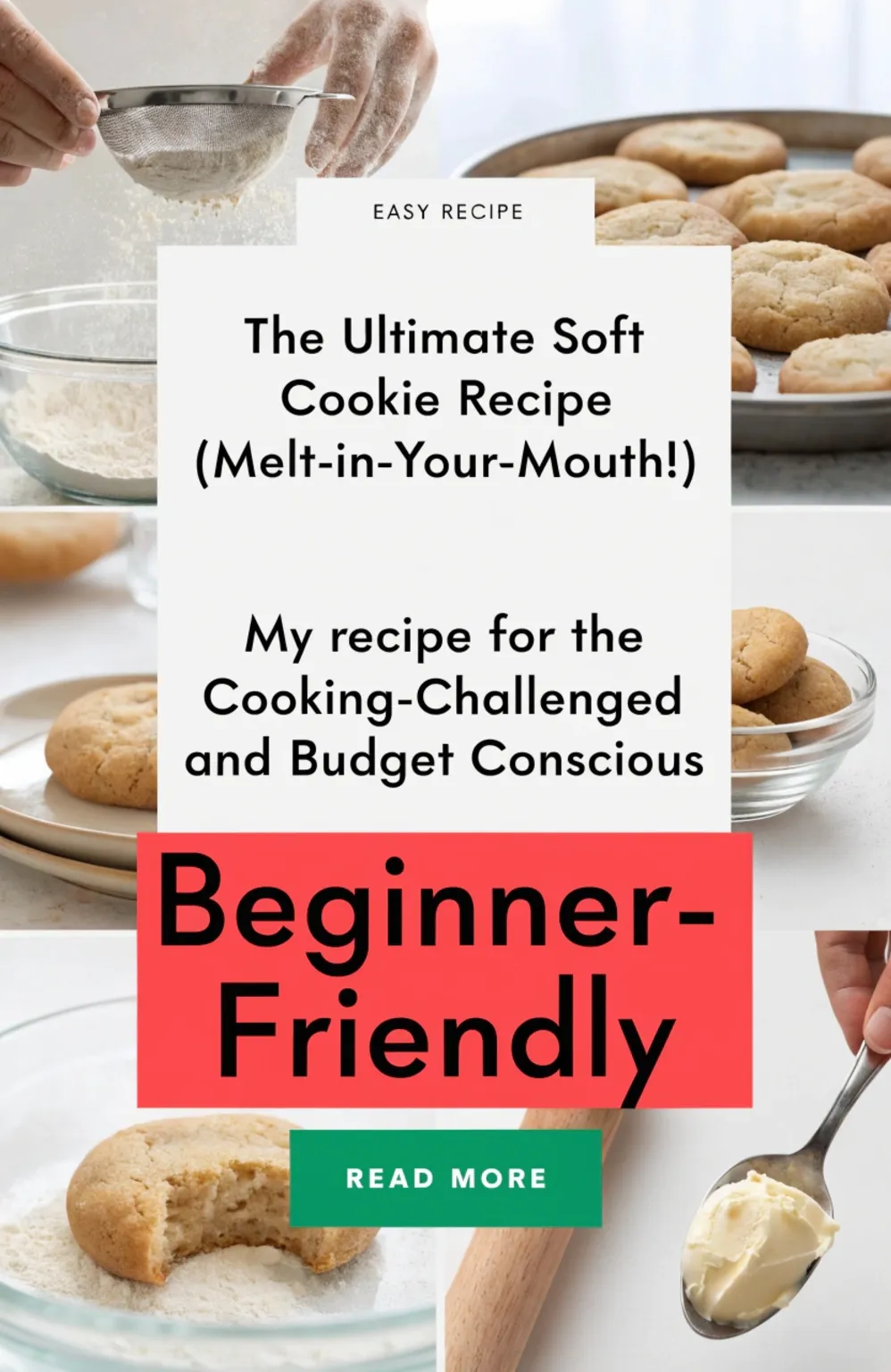 The Ultimate Soft Cookie Recipe (Melt-in-Your-Mouth!)