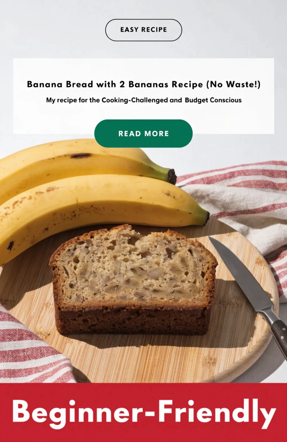 Banana Bread with 2 Bananas Recipe (No Waste!)
