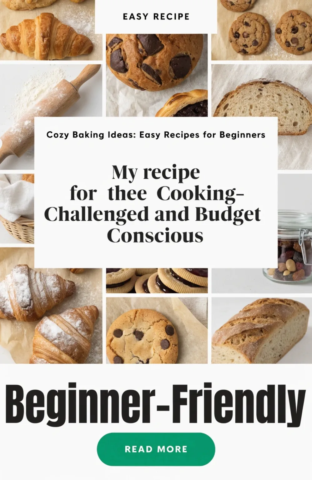 Cozy Baking Ideas: Easy Recipes for Beginners