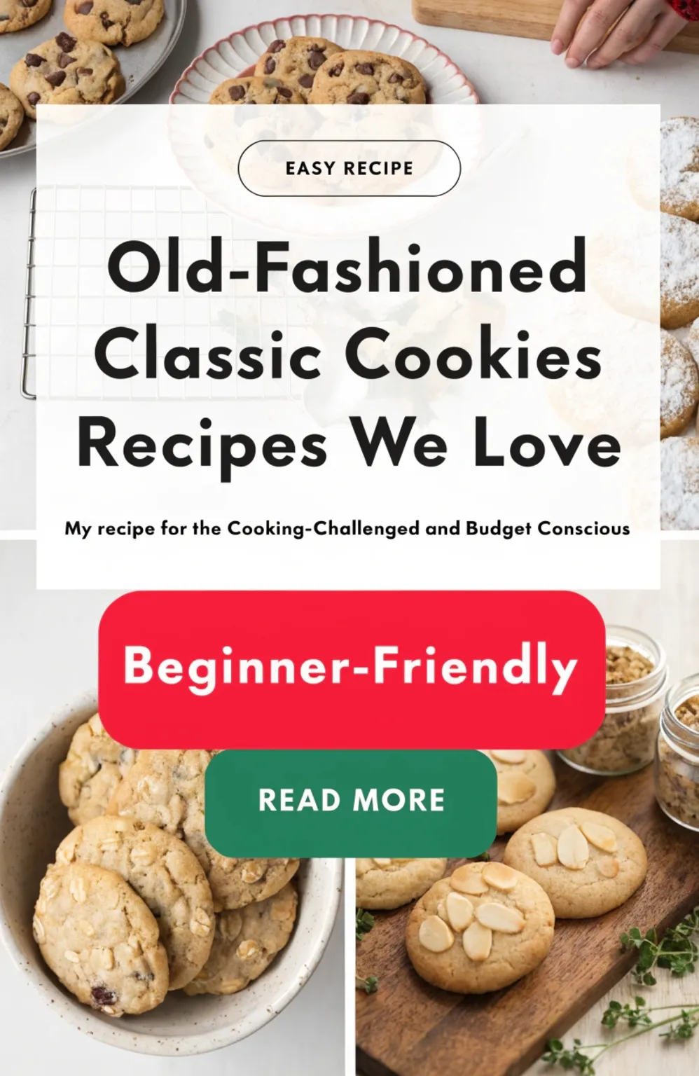 Old-Fashioned Classic Cookies Recipes We Love