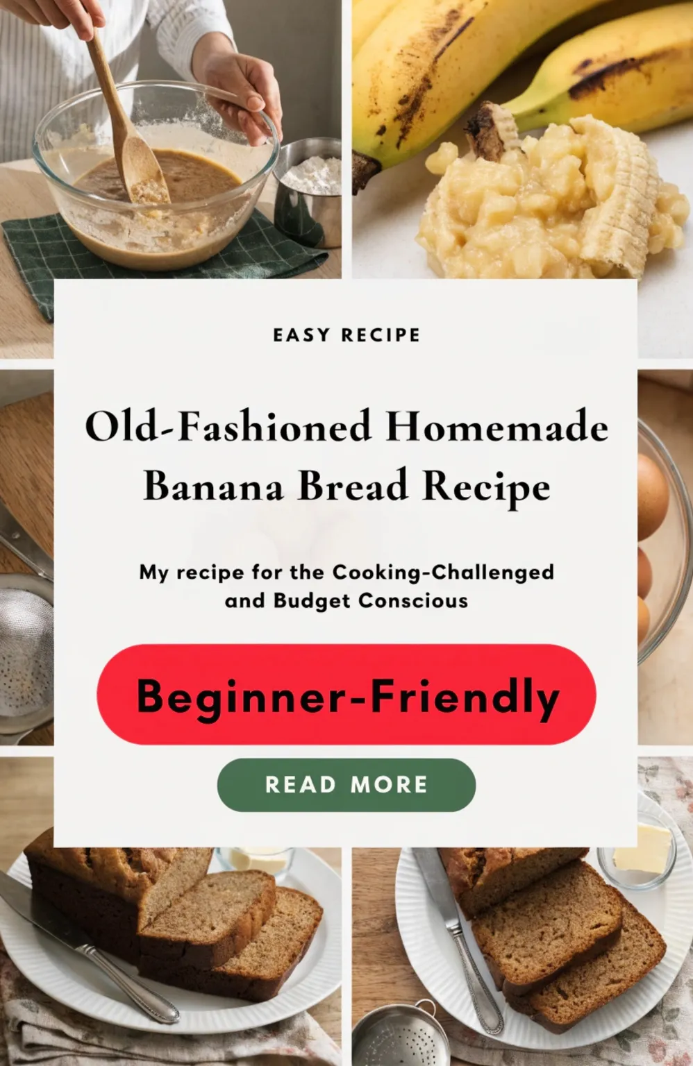 Old-Fashioned Homemade Banana Bread Recipe