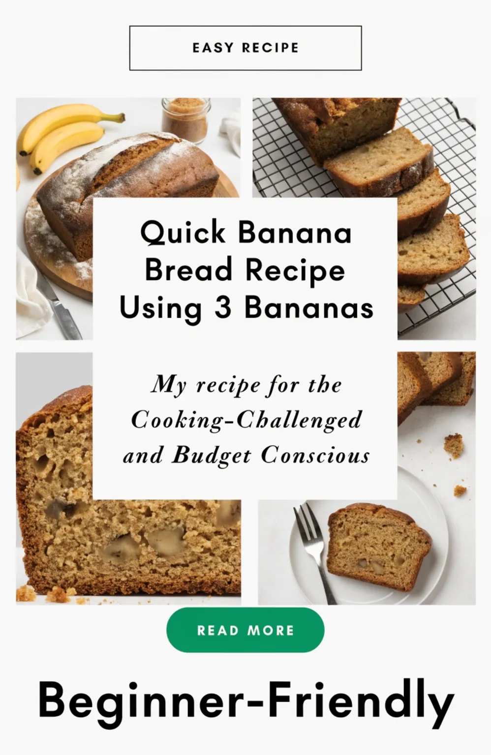 Quick Banana Bread Recipe Using 3 Bananas