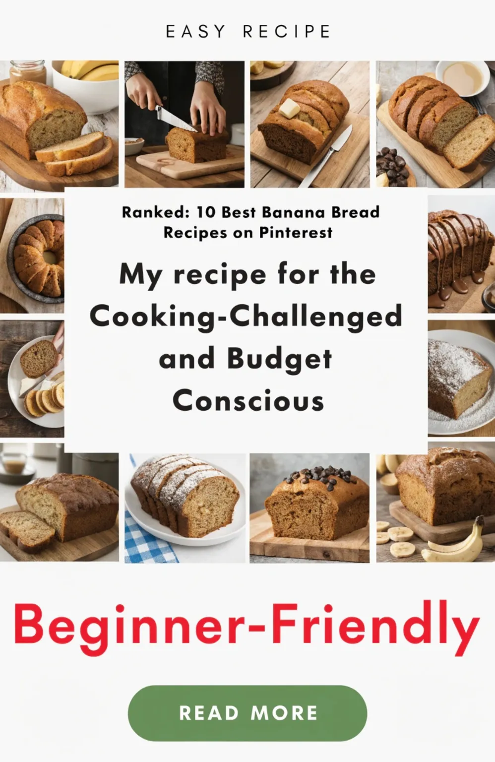 Ranked: 10 Best Banana Bread Recipes on Pinterest