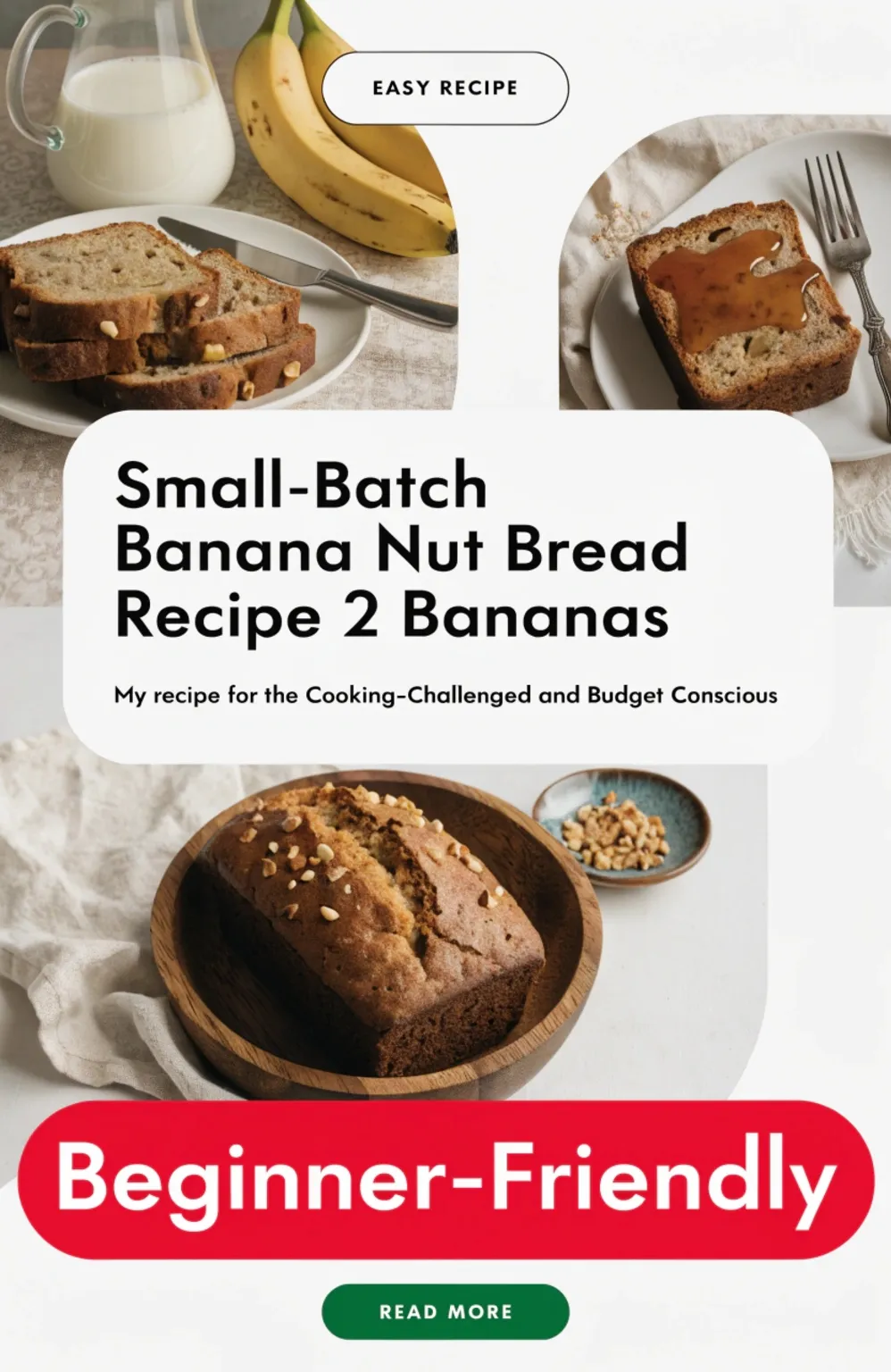 Small-Batch Banana Nut Bread Recipe 2 Bananas