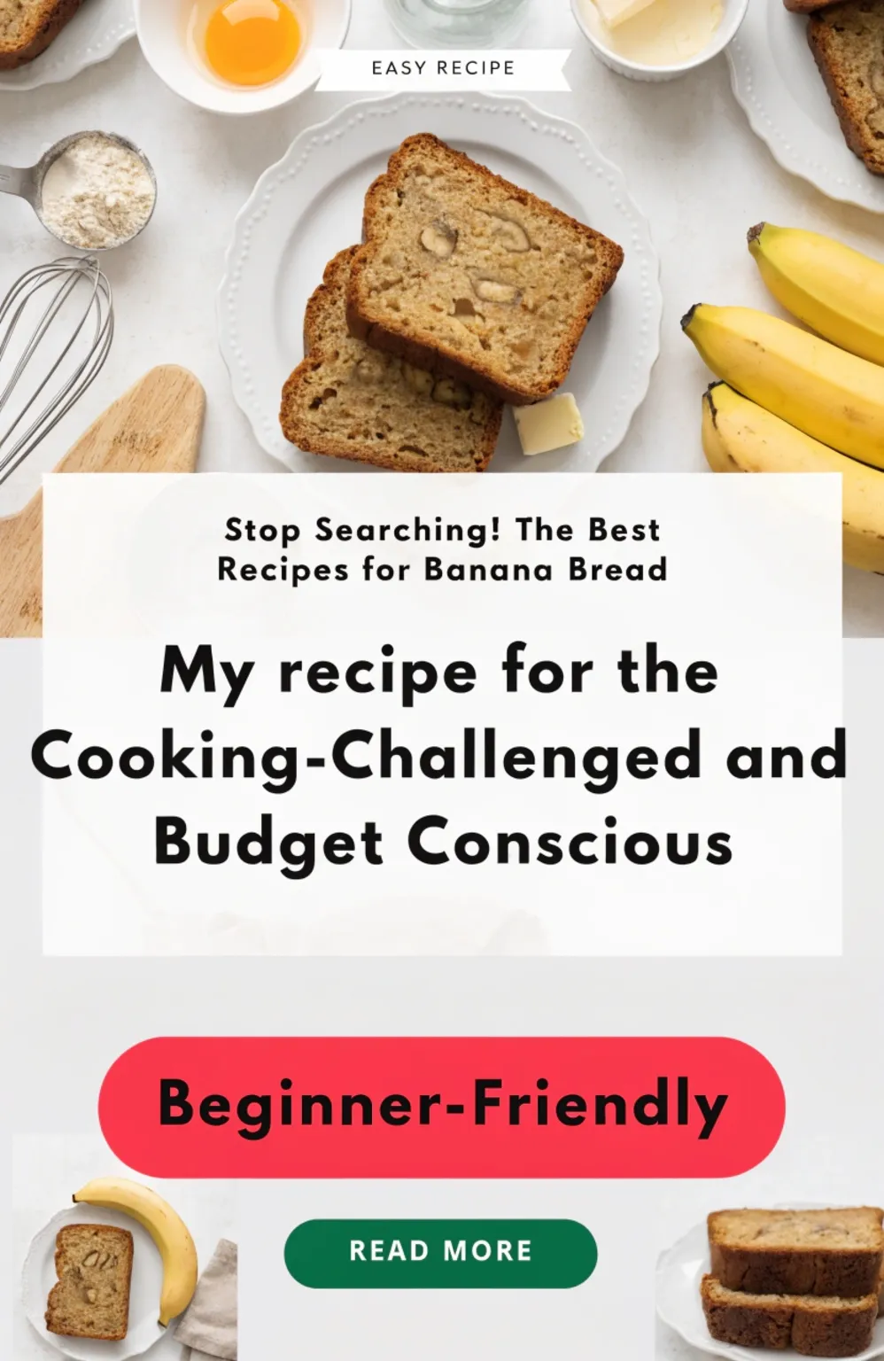 Stop Searching! The Best Recipes for Banana Bread