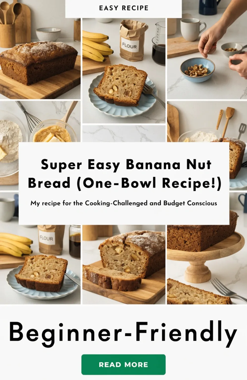 Super Easy Banana Nut Bread One Bowl Recipe