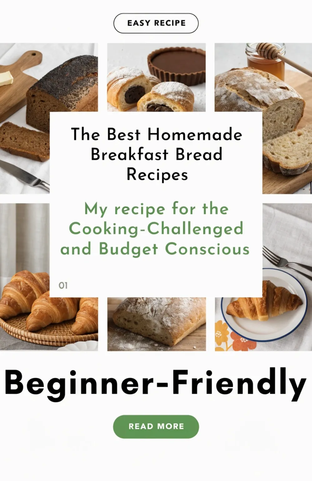 The Best Homemade Breakfast Bread Recipes