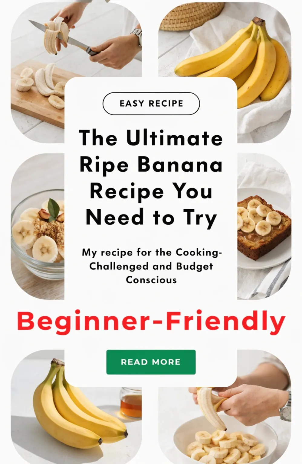 The Ultimate Ripe Banana Recipe You Need to Try