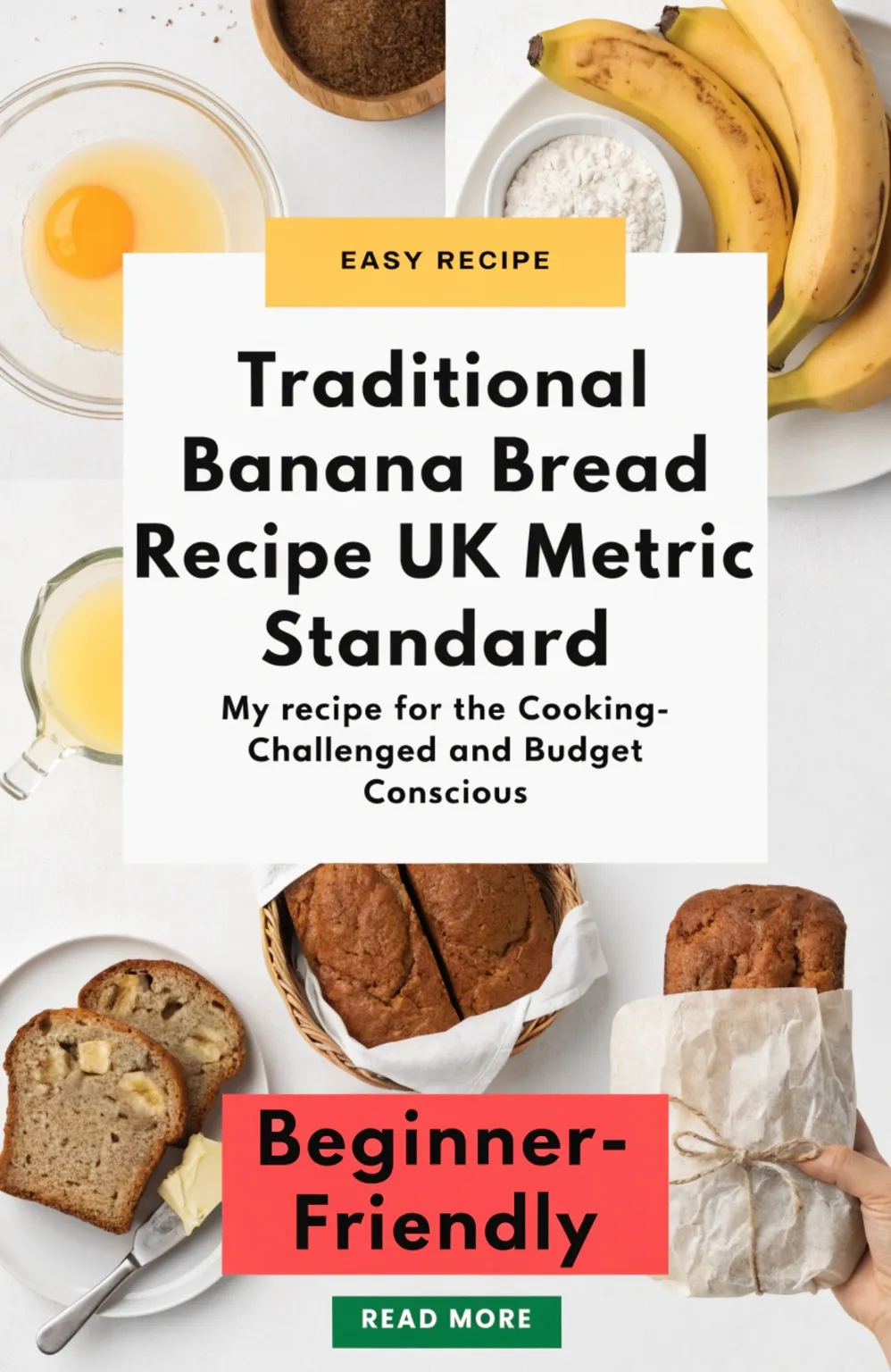 Traditional Banana Bread Recipe UK Metric Standard